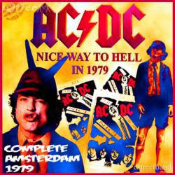 AC-DC : Nice Way to Hell in 1979 - Complete Amsterdam 1979